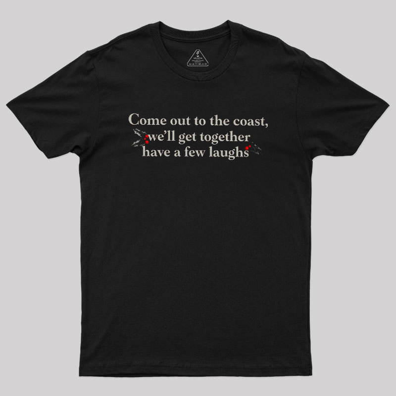 Come To The Coast Geek T-Shirt