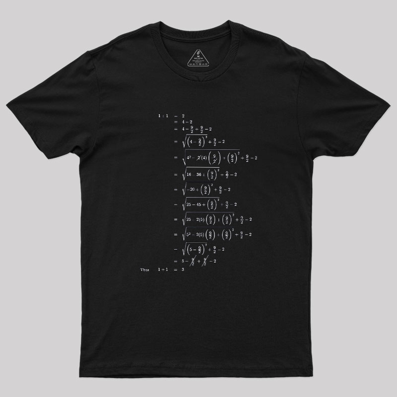 One Plus One Geek T-Shirt