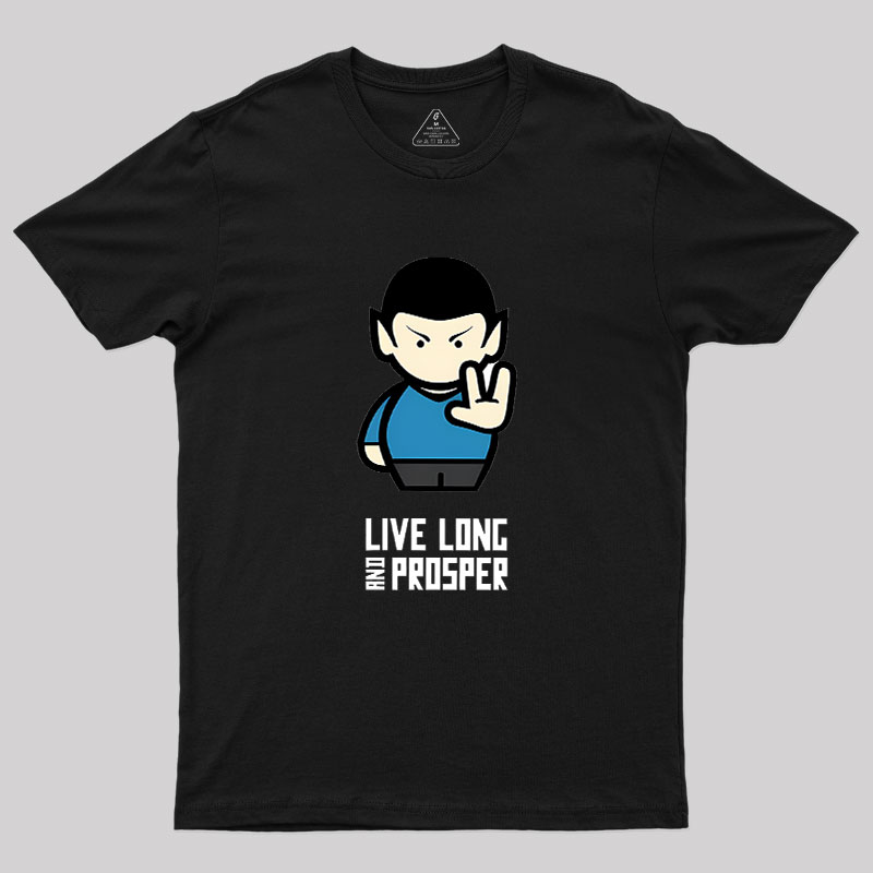 Live Long Geek T-Shirt