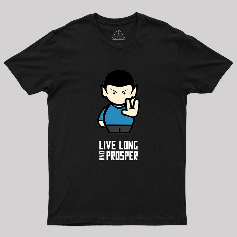 Live Long Geek T-Shirt