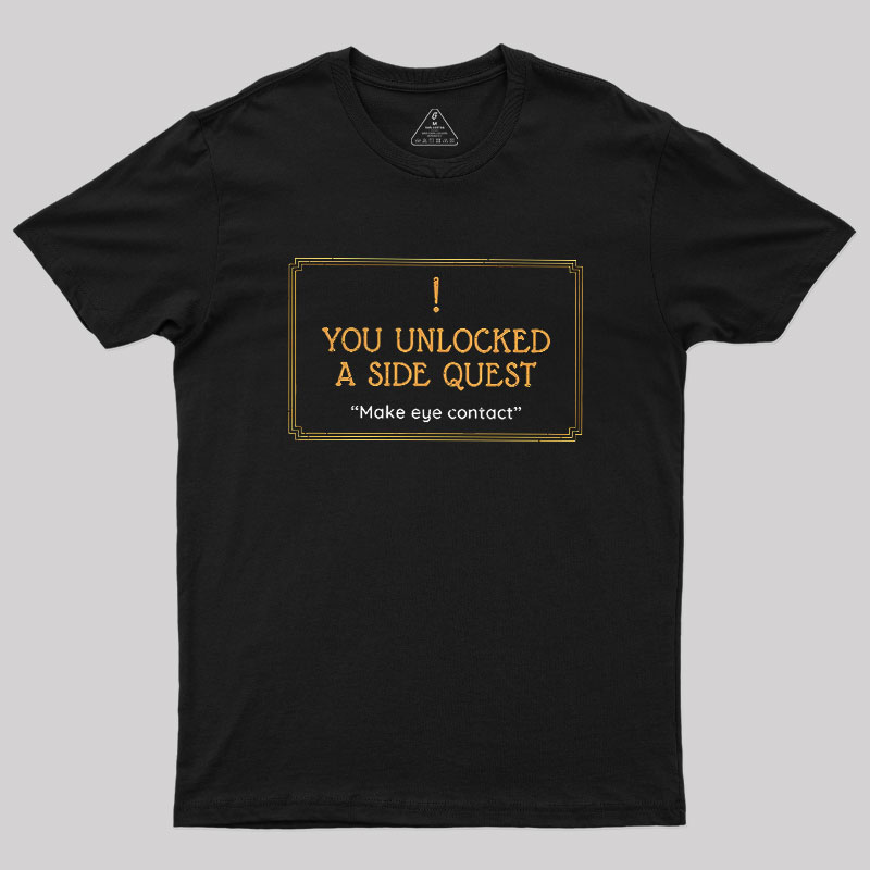 Unlocked Side Quest Geek T-Shirt