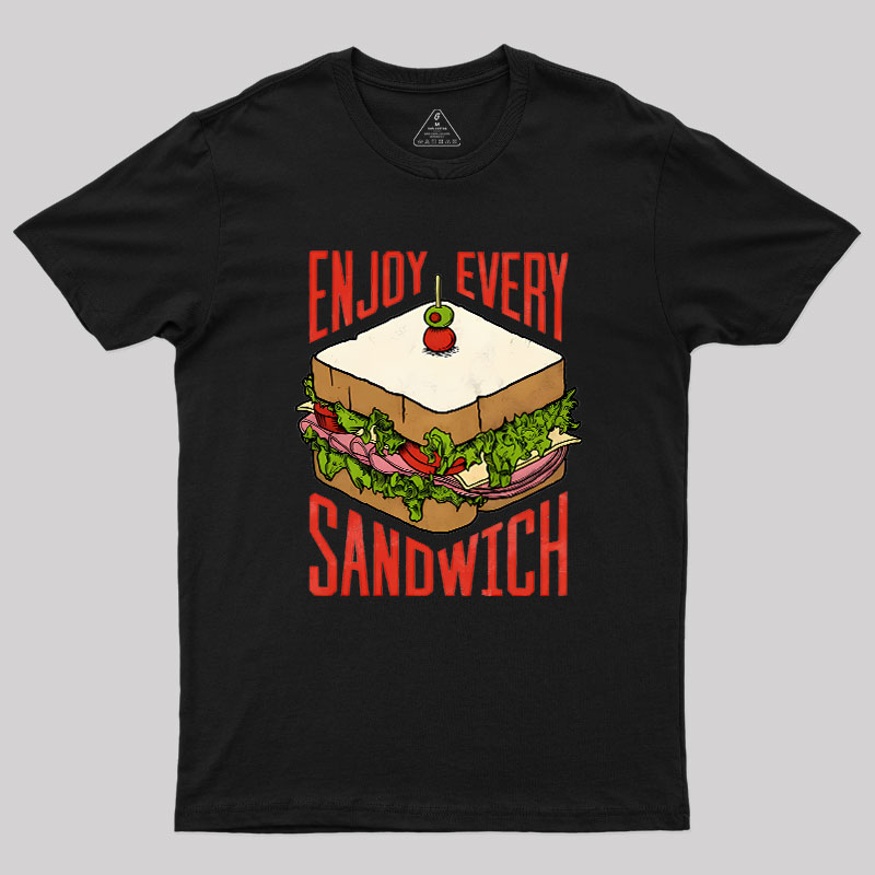 Enjoy Every Sandwich Geek T-Shirt
