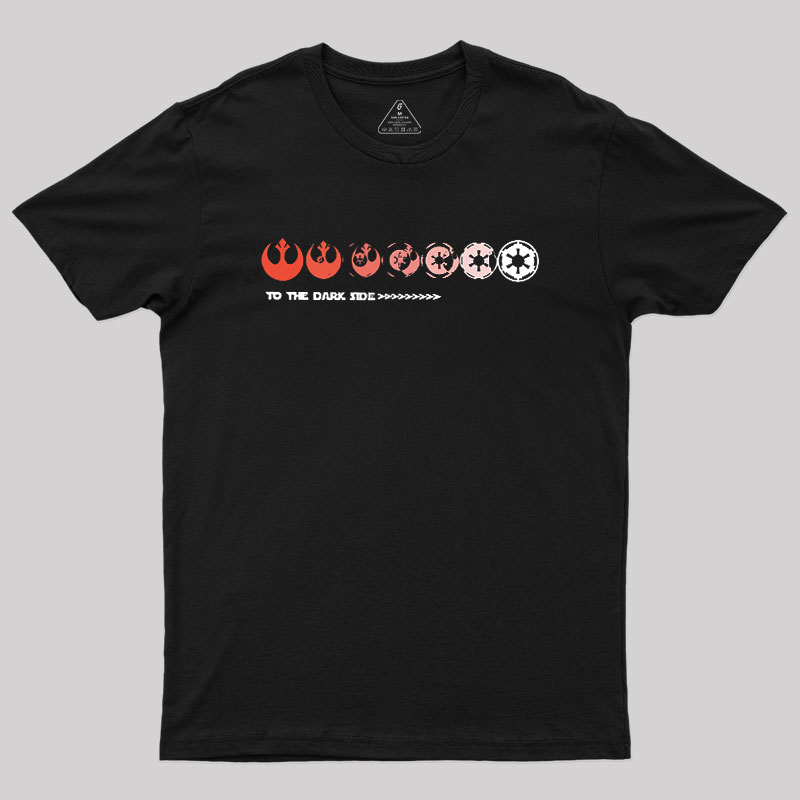 To The Dark Side Geek T-Shirt