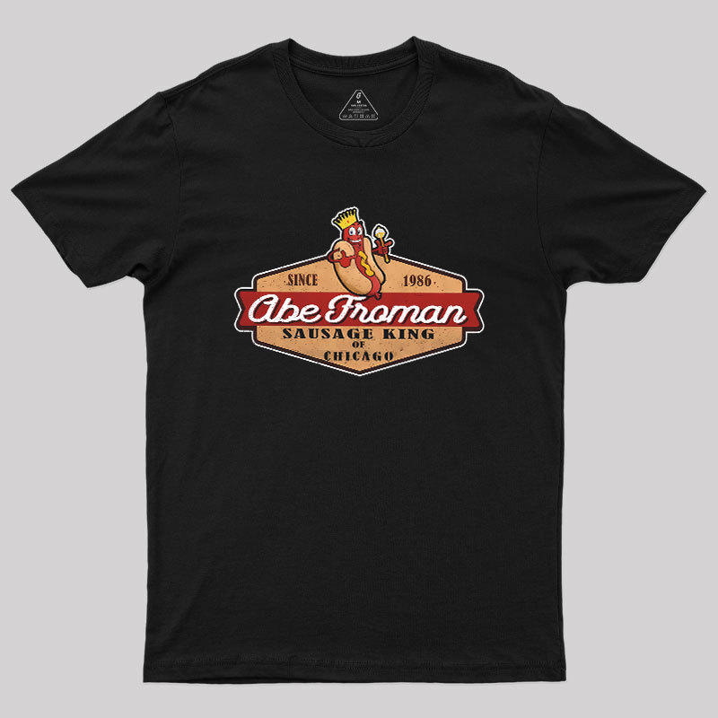 Abe Froman Sausage King Of Chicago Geek T-Shirt