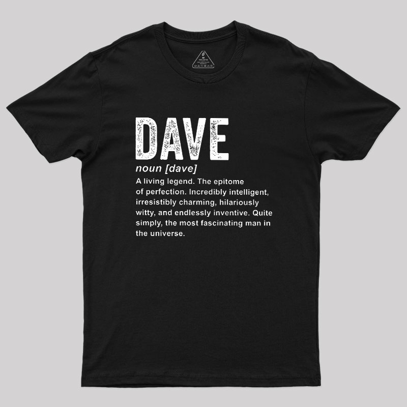 Dave Definition Funny Dave Geek T-Shirt