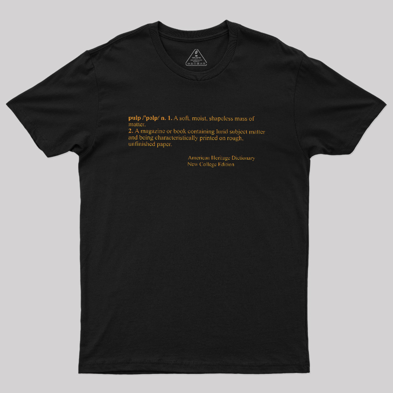 Pulp Funny Geek T-Shirt