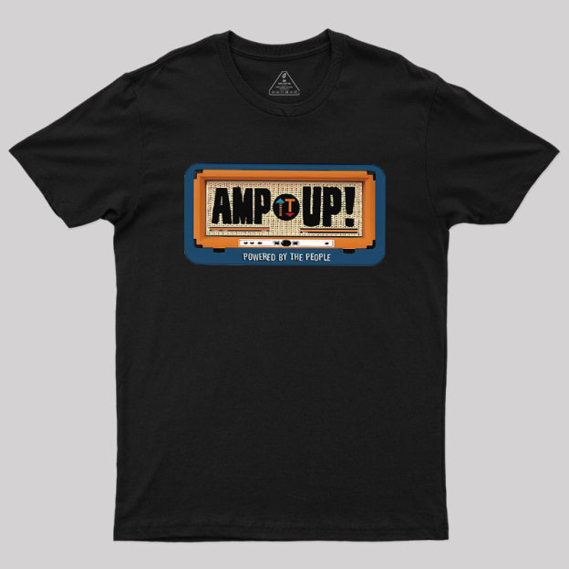 Amp It Up Geek T-Shirt
