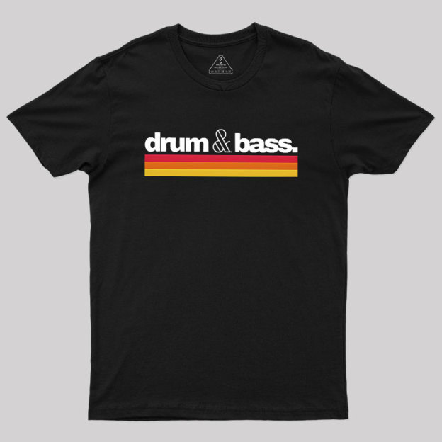 Drum Bass Geek T-Shirt