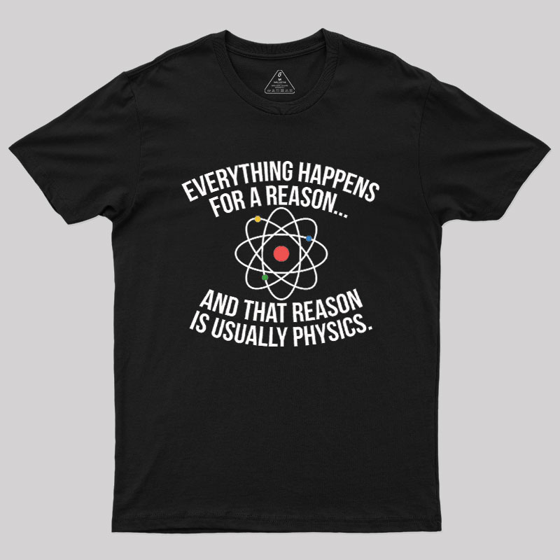 Always Physics Geek T-Shirt