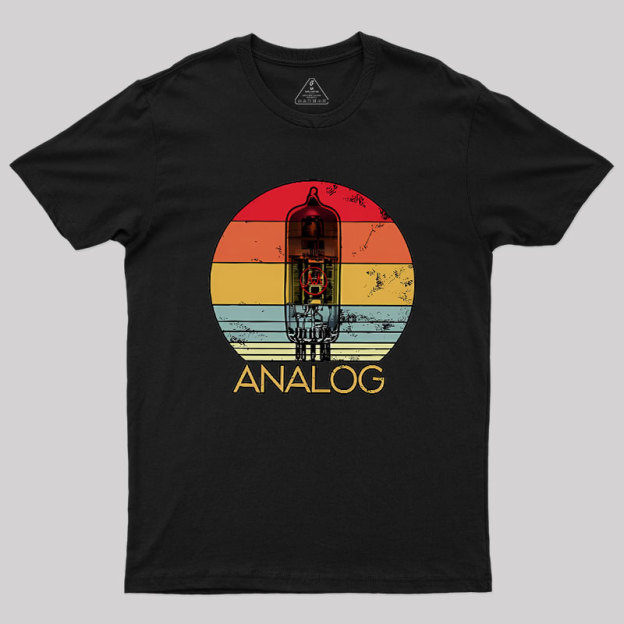 Vacuum Tube Analog Geek T-Shirt