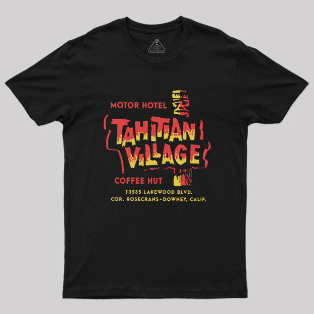 Tahitian Village Geek T-Shirt