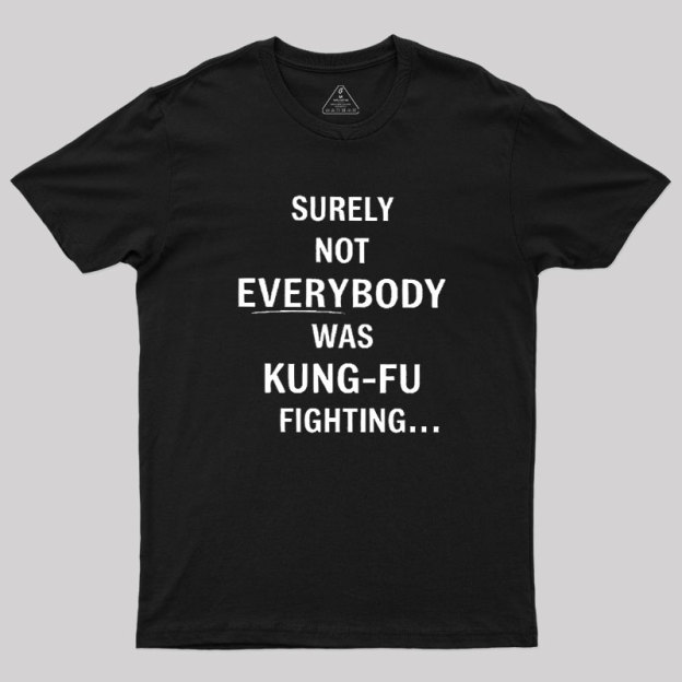Kung-Fu Question Geek T-Shirt