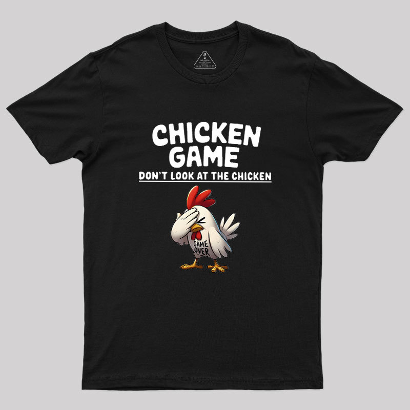 Chicken Game Geek T-Shirt