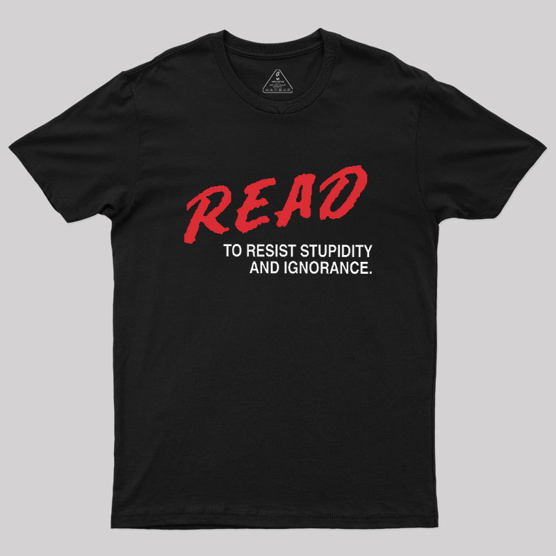 Read to Resist Geek T-Shirt