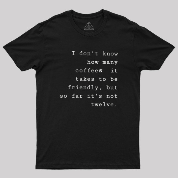 Coffee Demand Geek T-Shirt