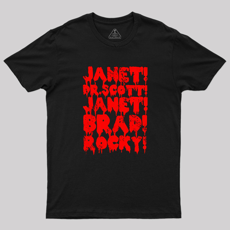 Janet! Dr. Scott! Janet! Brad!  Geek T-Shirt