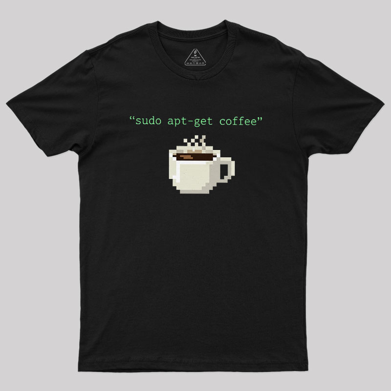 Sudo Apt-get Coffee Geek T-Shirt