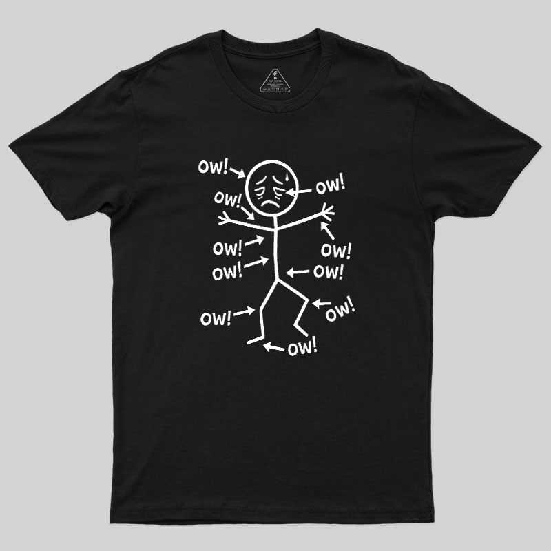 Ow Ow Ow Geek T-Shirt