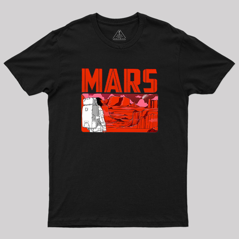 Explore Mars Geek T-Shirt