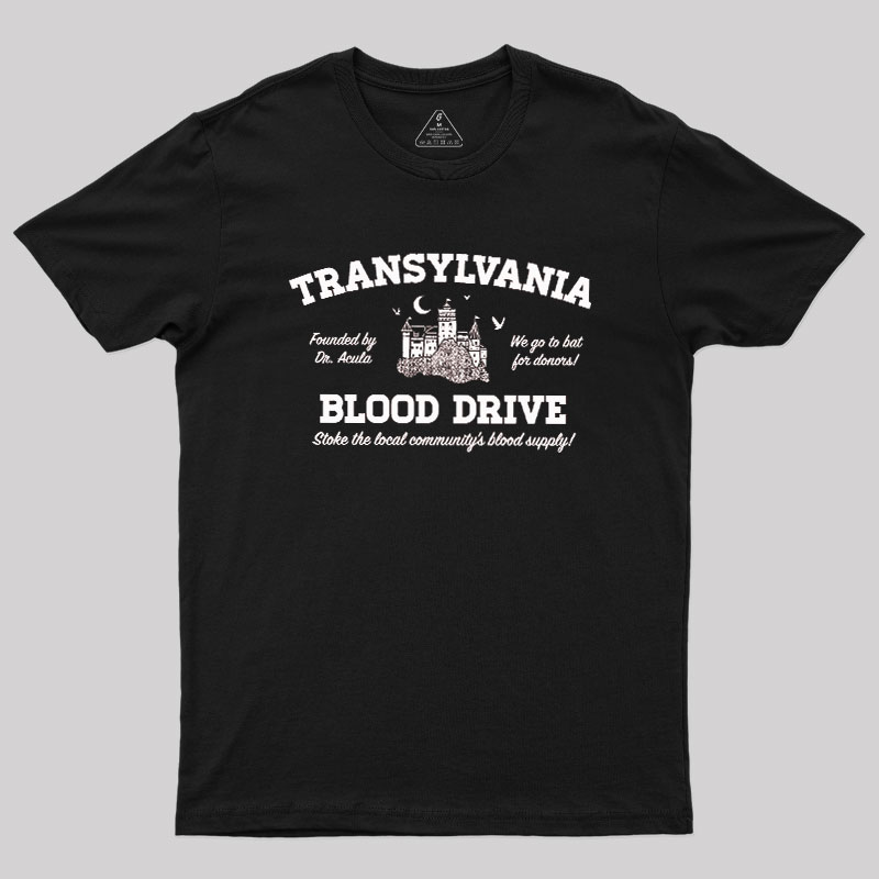 Transylvania Blood Drive Geek T-Shirt
