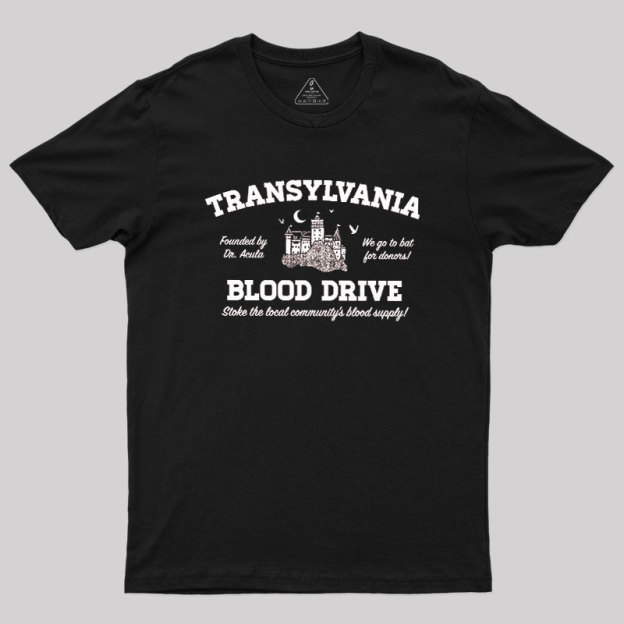 Transylvania Blood Drive Geek T-Shirt