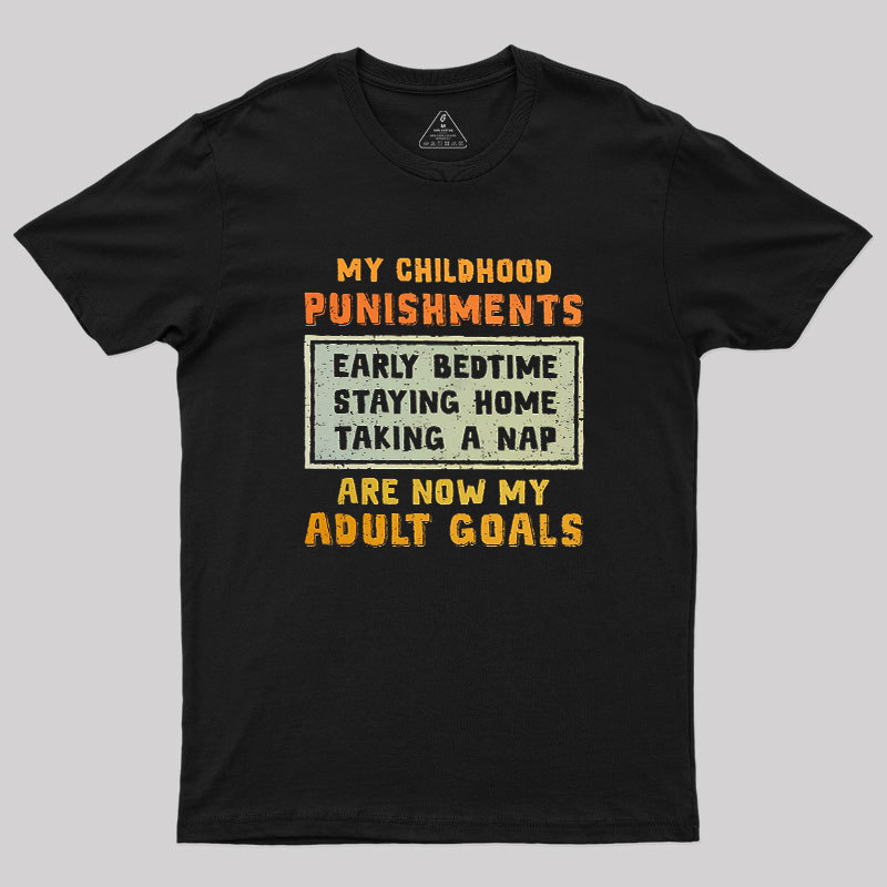 Adult Goals Geek T-Shirt