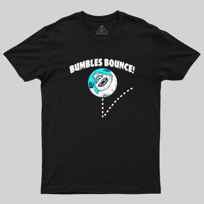 Bumbles Bounce Geek T-Shirt