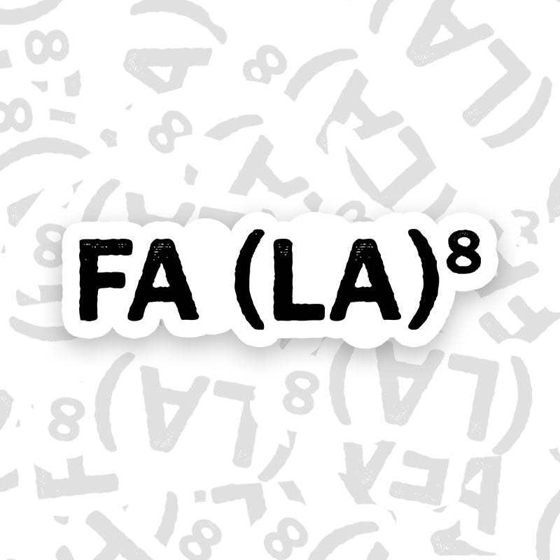 FA (LA)8 Geek Sticker