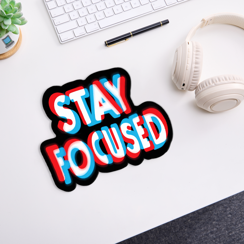 Stay Focused Novelty Mouse Pad
