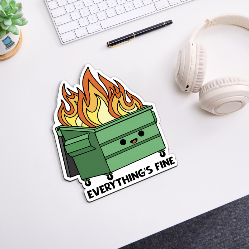 Everything is Fine Novelty Mouse Pad