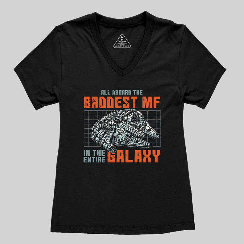 Baddest in the Galaxy Geek Women's V-Neck T-shirt