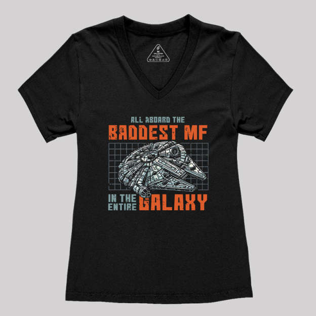 Baddest in the Galaxy Geek Women's V-Neck T-shirt