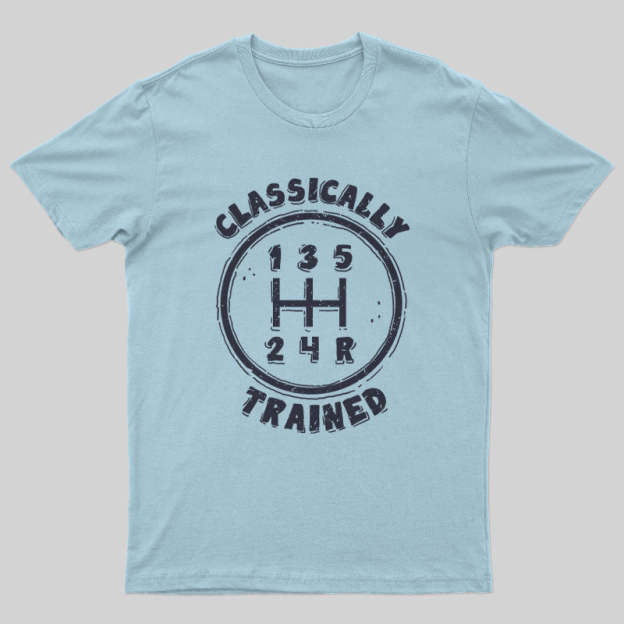Classically Trained T-Shirt
