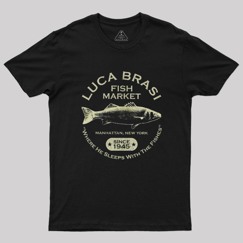 Luca Brasi Fish Market - Since 1945 Geek T-Shirt