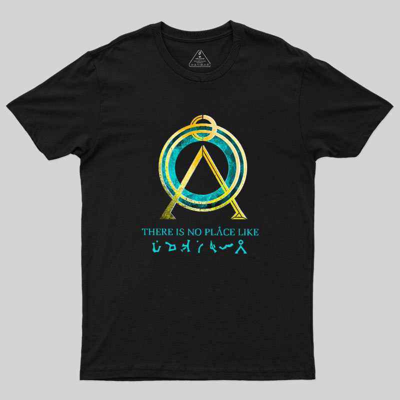 There Is No Place Like Home Vintage Stargate Geek T-Shirt