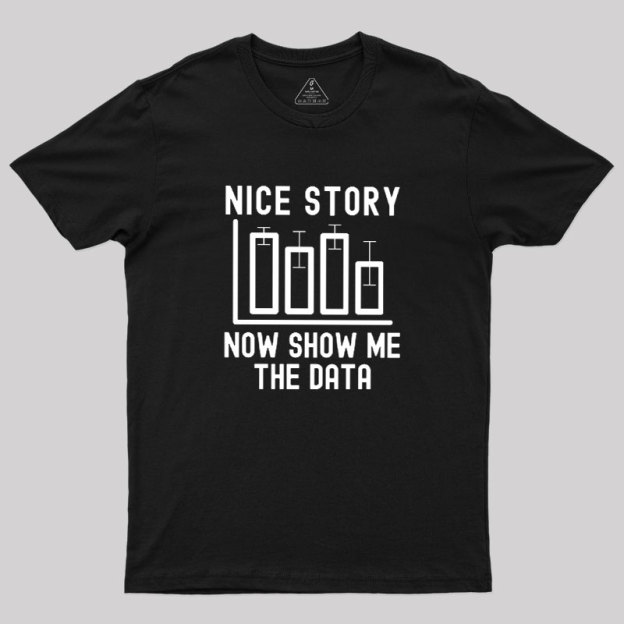 Nice Story Geek T-Shirt