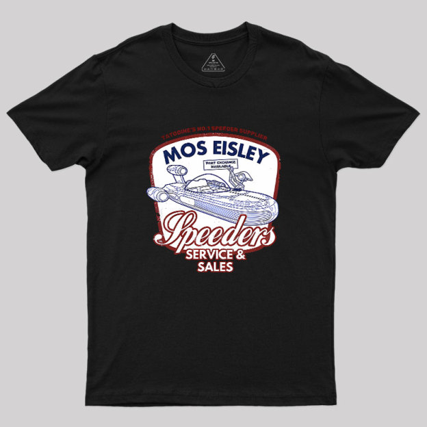 Mos Eisley Speeders Geek T-Shirt