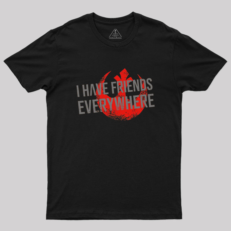 Friends Everywhere Geek T-Shirt