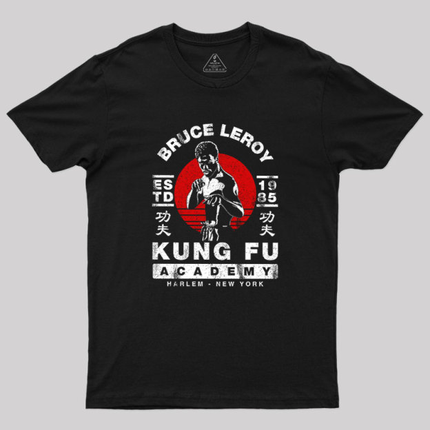 Bruce Leroy Academy Geek T-Shirt