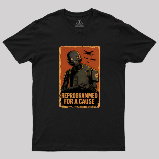 For A Cause Geek T-Shirt