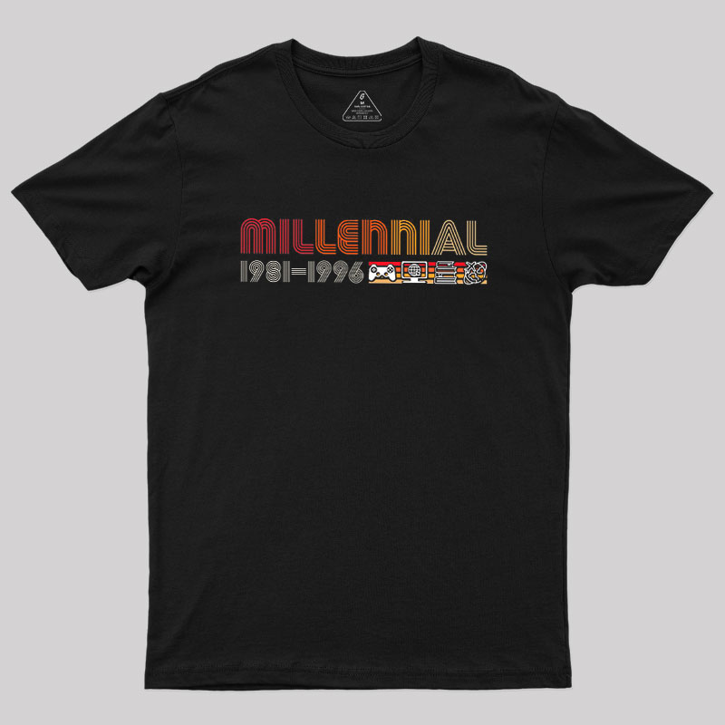 Milennial 1981-1996 Geek T-Shirt