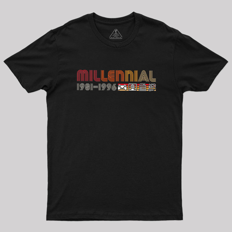 Milennial 1981-1996 Geek T-Shirt