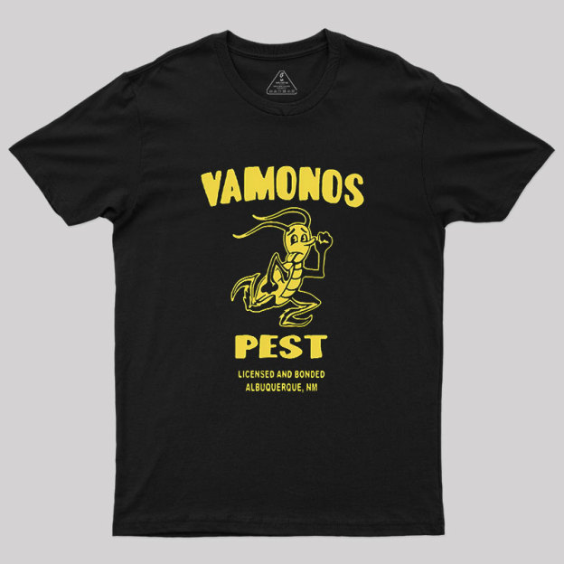 Vamonos Pest Geek T-Shirt