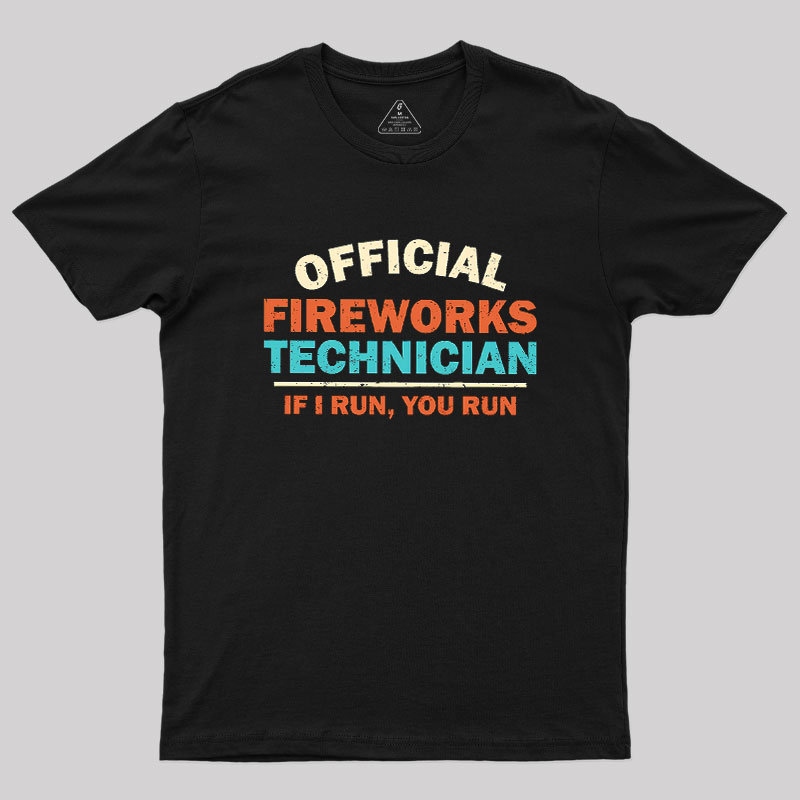 Official Fireworks Technician Geek T-Shirt
