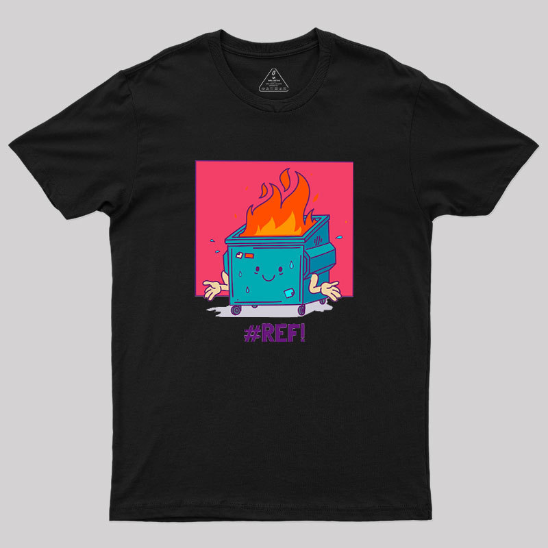 REF Excel Spreadsheet Error Geek T-Shirt