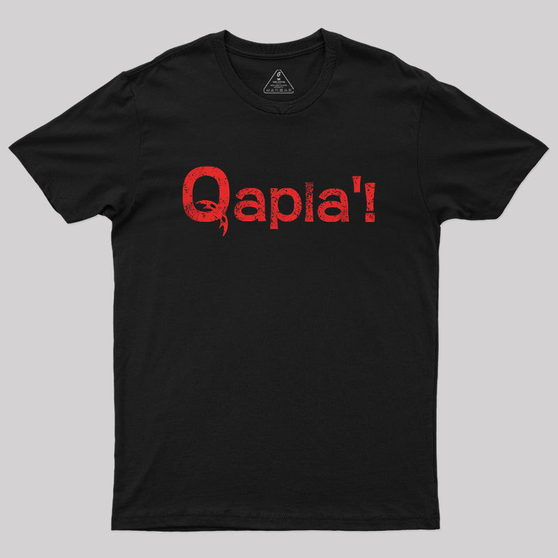 QAPLA! Geek T-Shirt