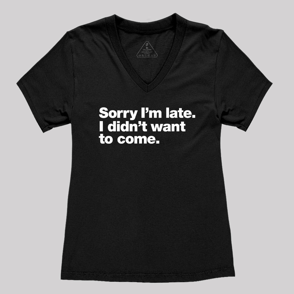 Geeksoutfit I Didn't Want to Come Women's V-Neck T-shirt for Sale