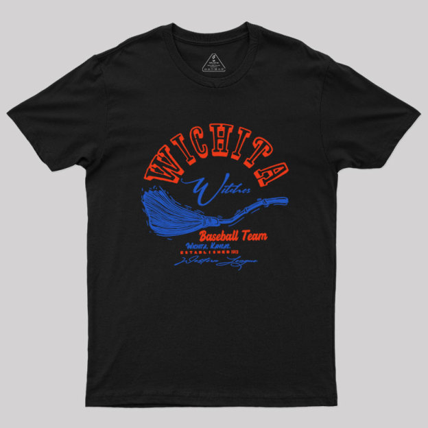 Wichita Witches Baseball Team Geek T-Shirt