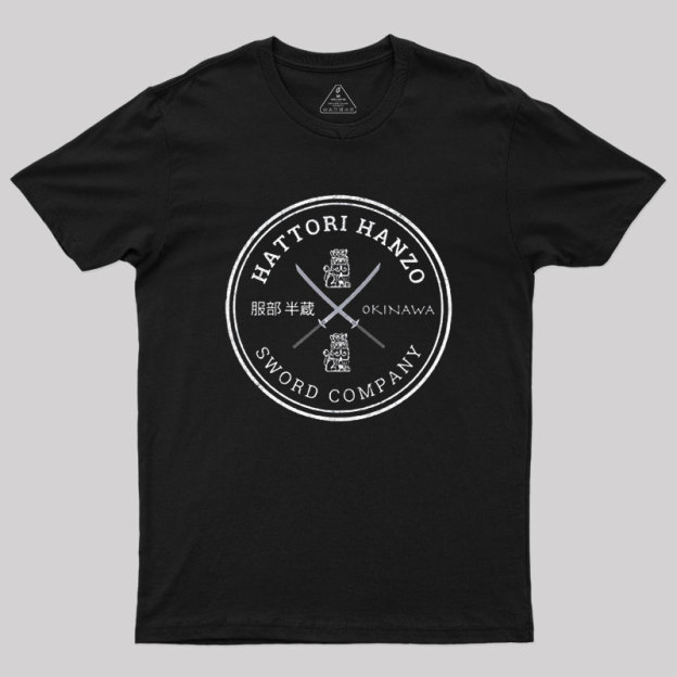 Hattori Hanzo Sword Company Geek T-Shirt