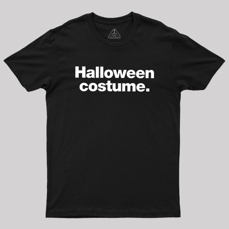 Halloween Costume Geek T-Shirt